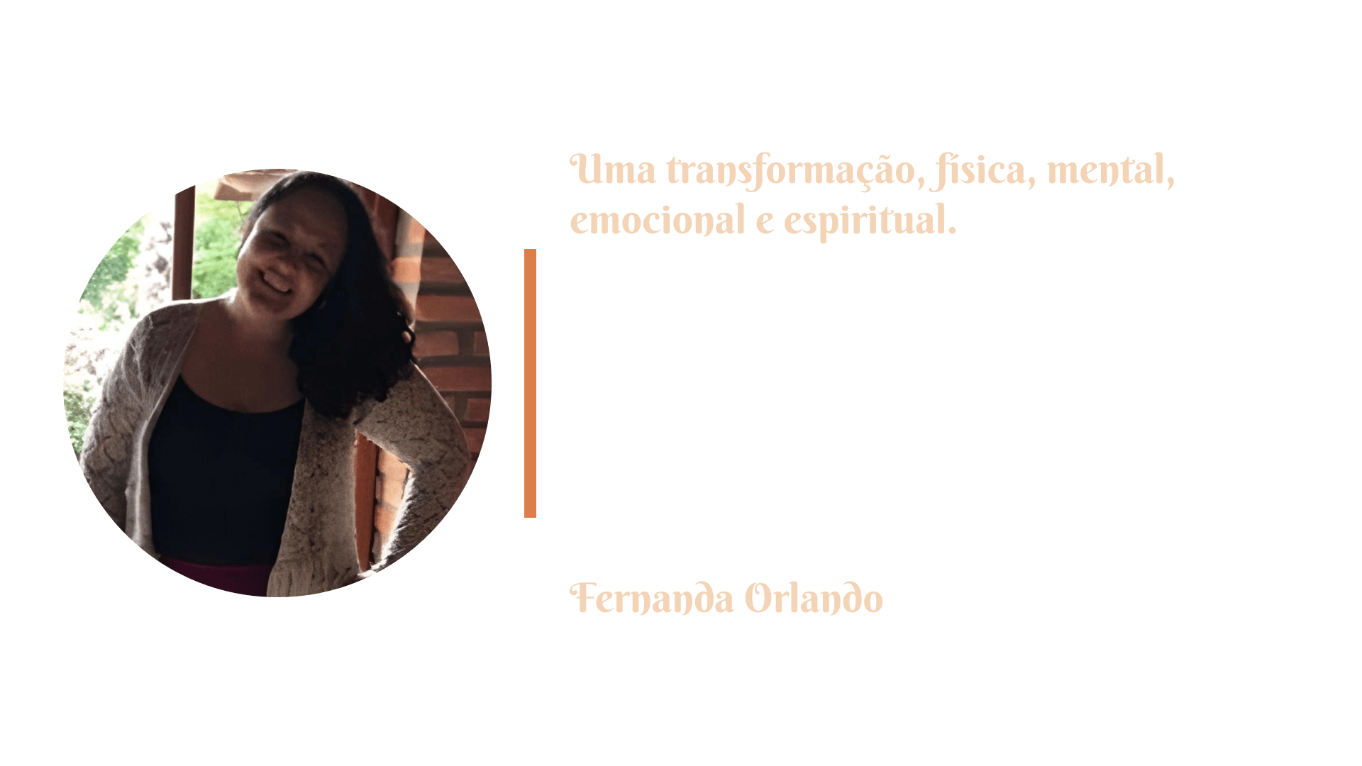 Depoimento Fernanda Orlando